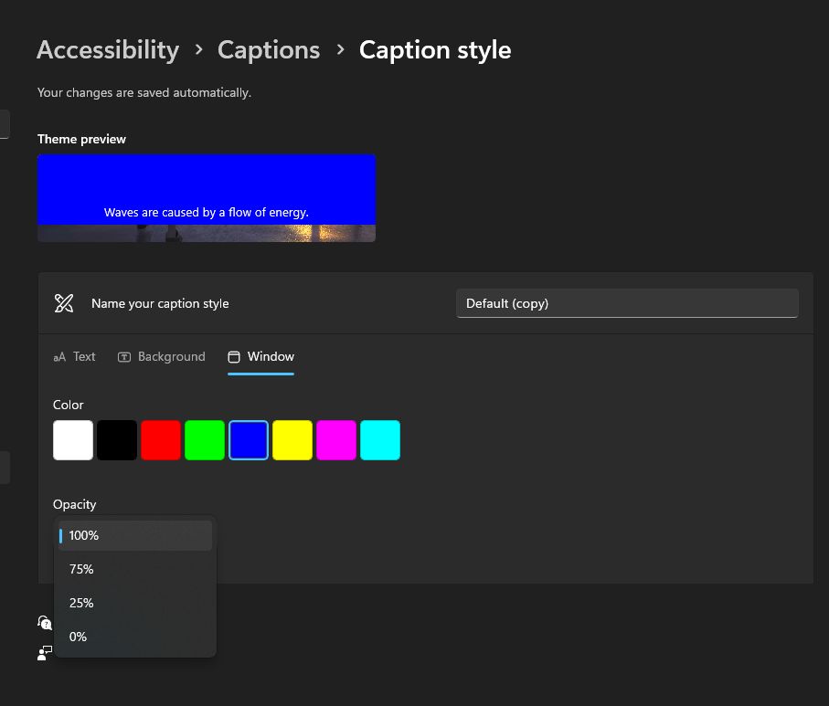 Live Captions Window 100 opacity with blue color